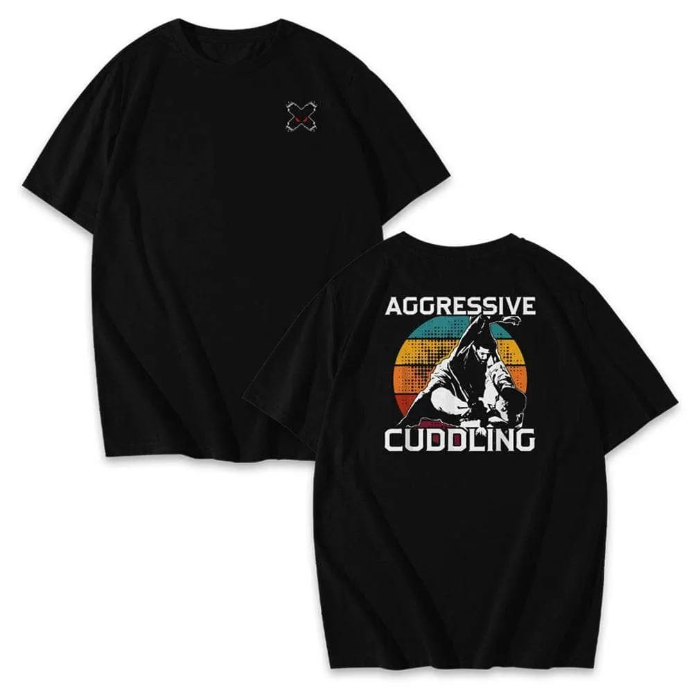 Aggressive Cuddling Jiu Jitsu Shirts & Hoodie