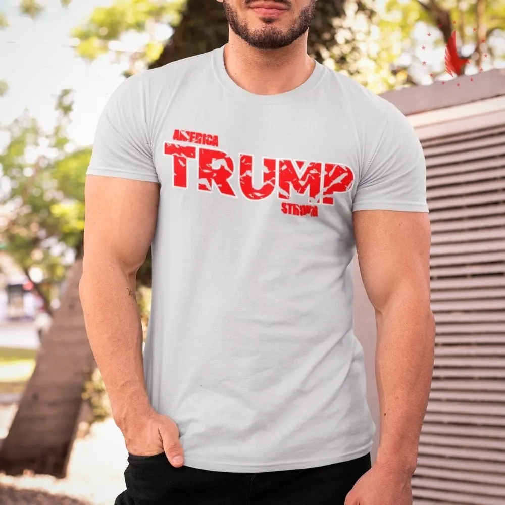 America Trump Strong T-Shirt