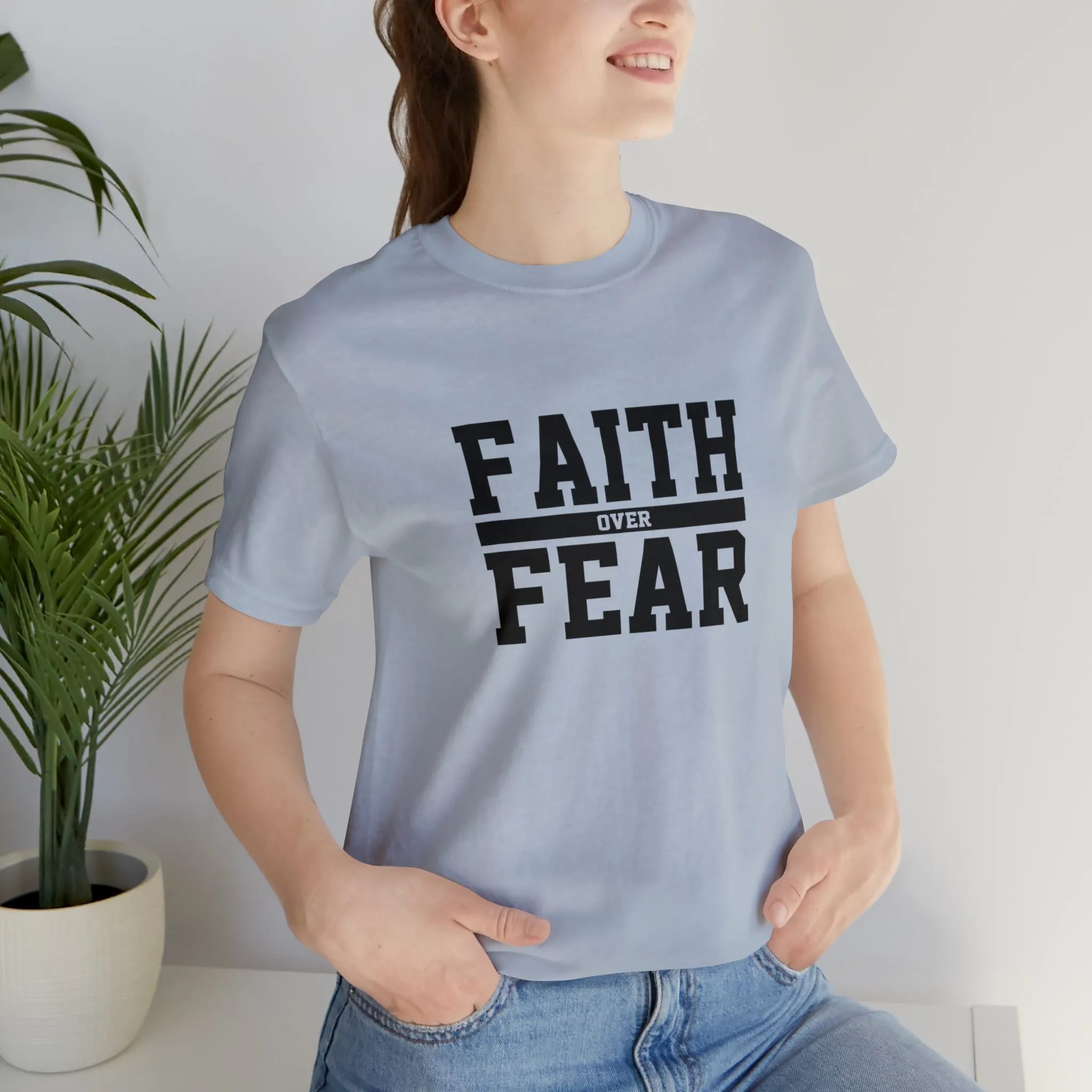 Faith Over Fear Short Sleeve Tee