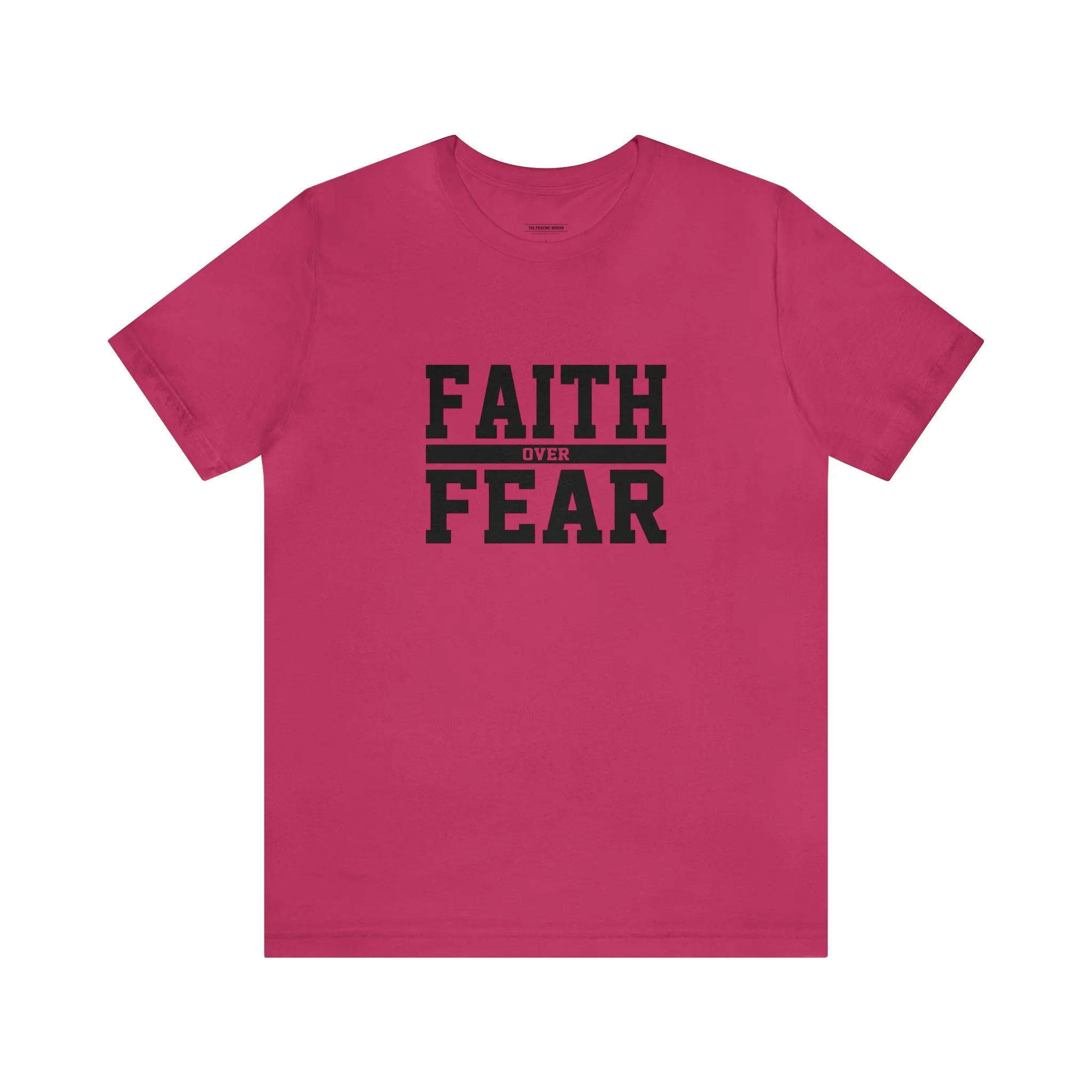 Faith Over Fear Short Sleeve Tee