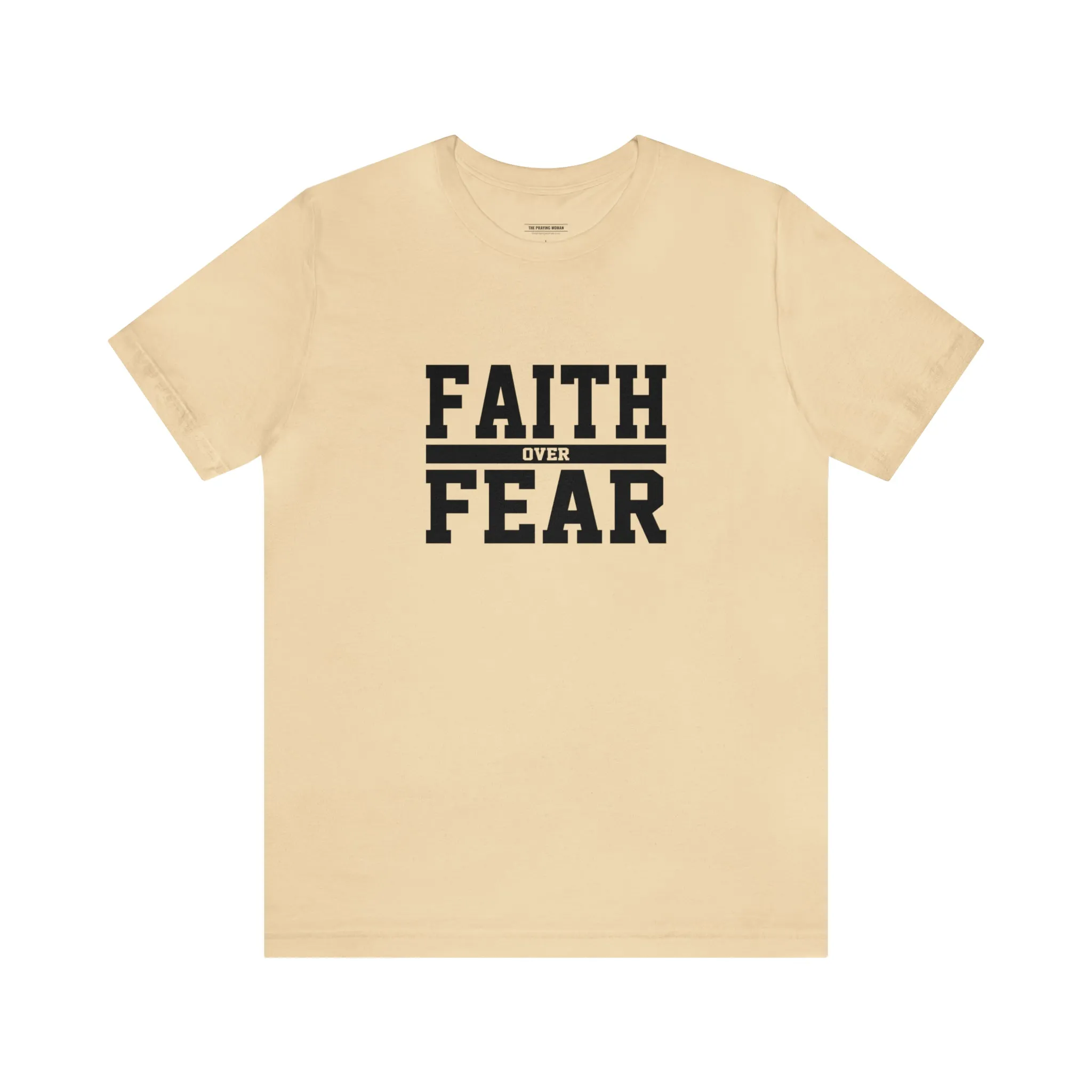 Faith Over Fear Short Sleeve Tee