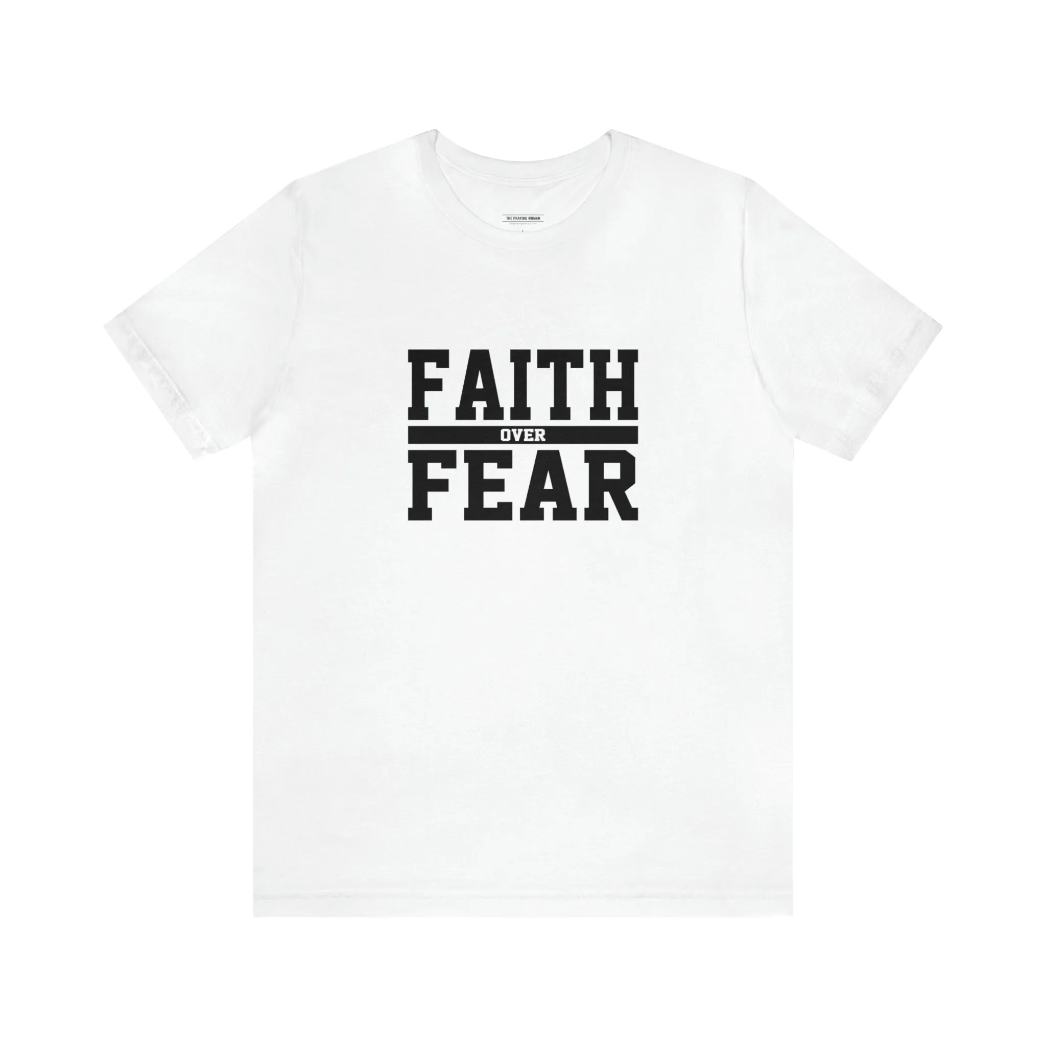 Faith Over Fear Short Sleeve Tee