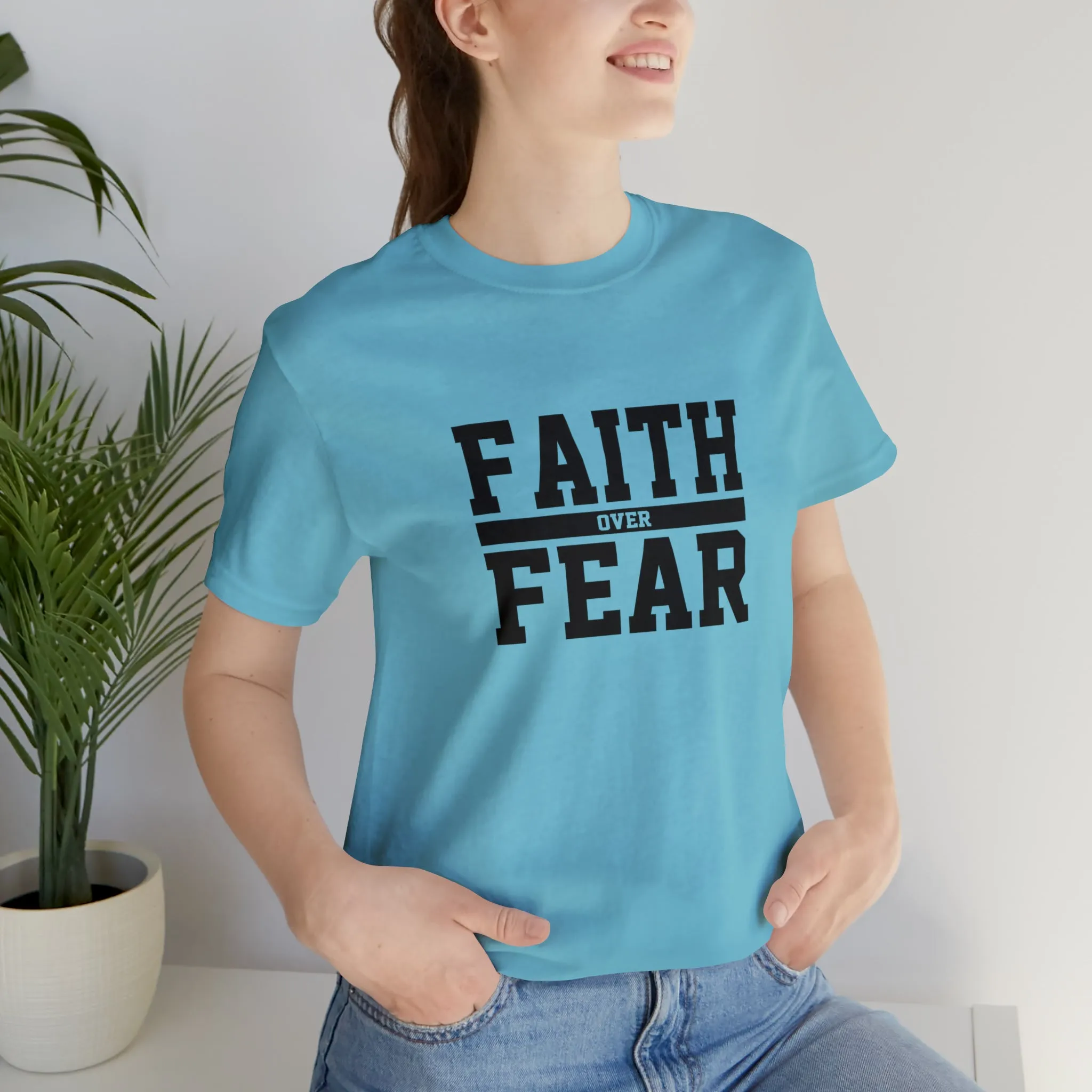 Faith Over Fear Short Sleeve Tee