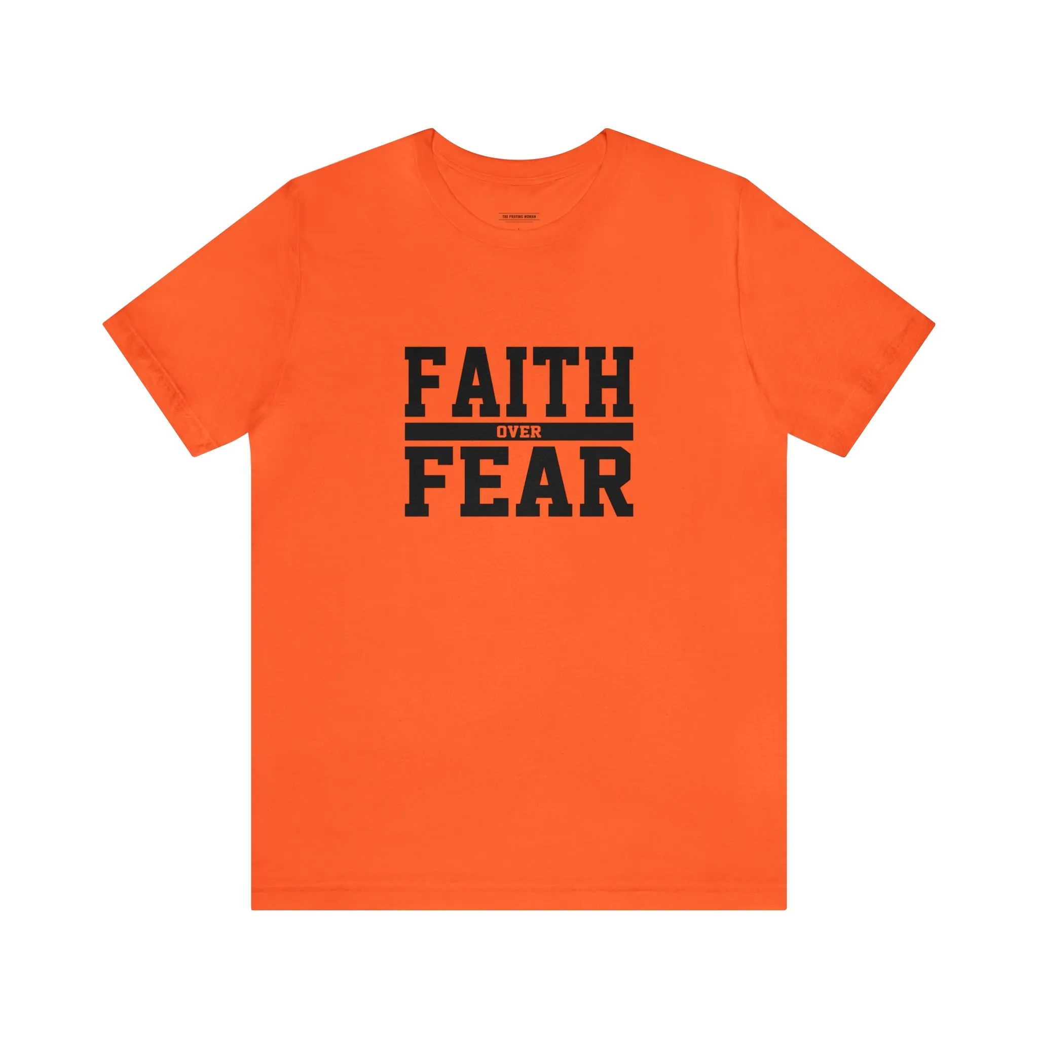 Faith Over Fear Short Sleeve Tee