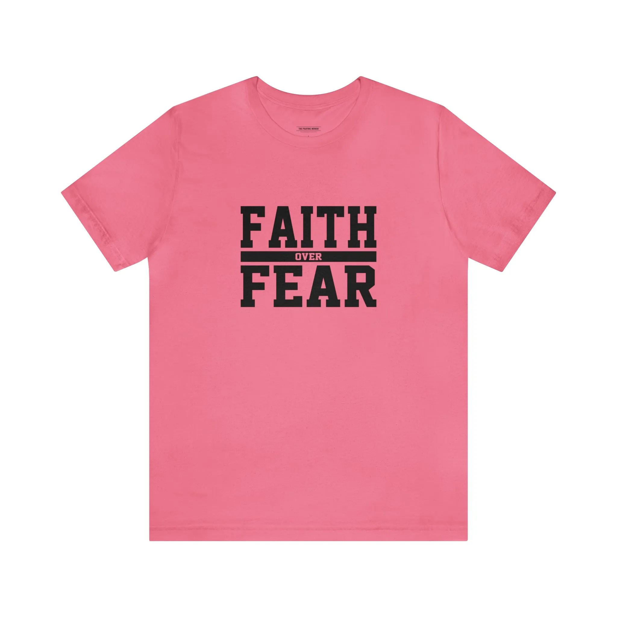 Faith Over Fear Short Sleeve Tee