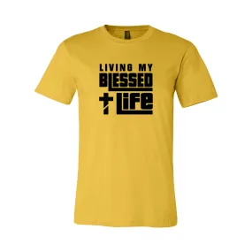 Living My Blessed Life Short Sleeve Tee