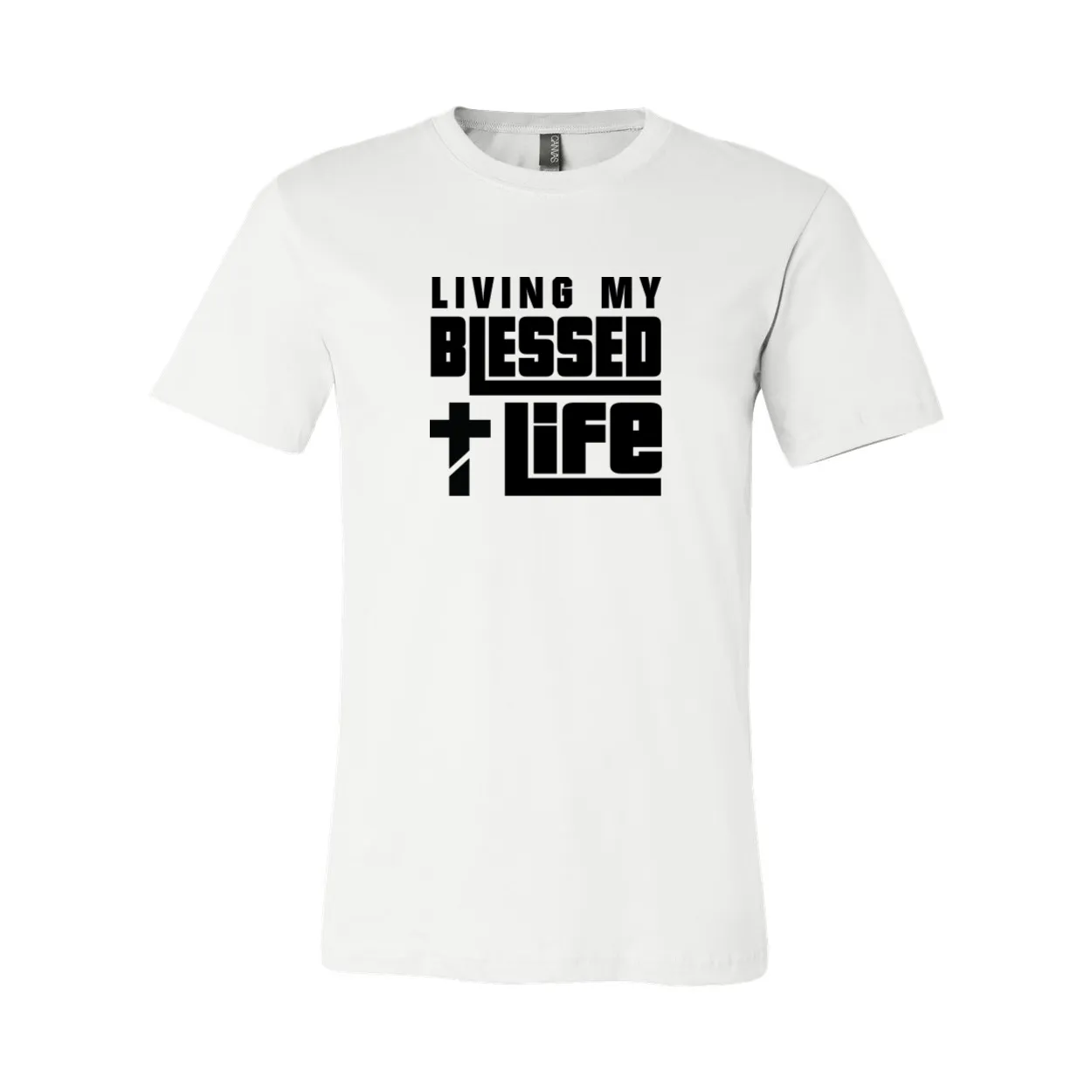 Living My Blessed Life Short Sleeve Tee