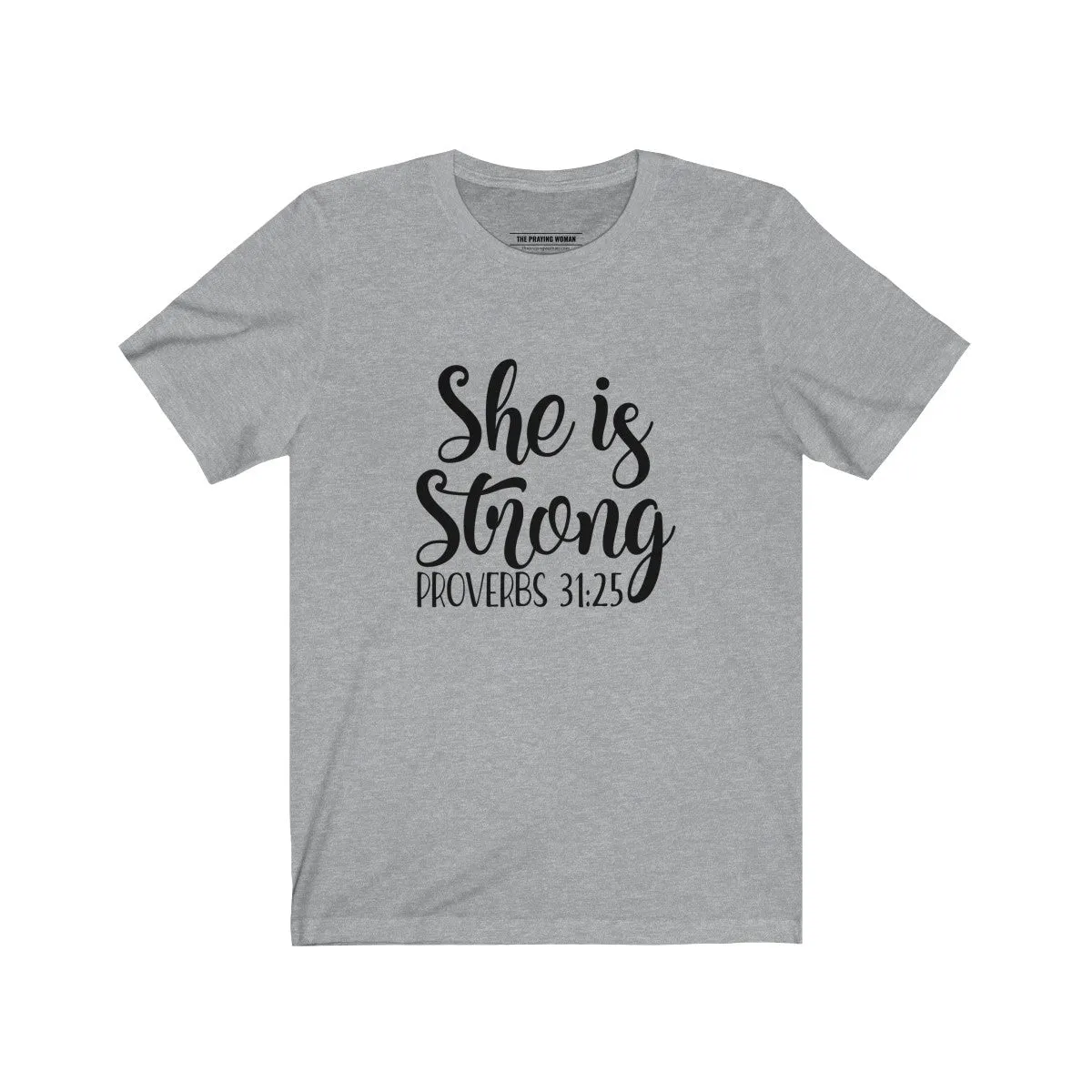 She is Strong Short Sleeve Tee